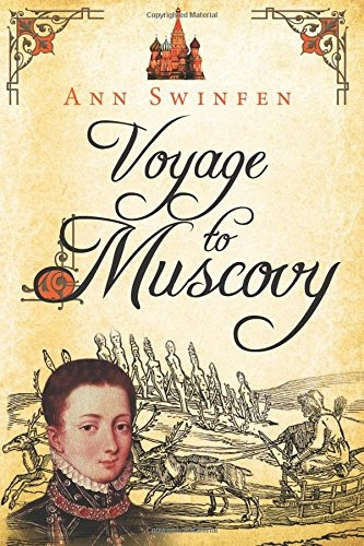 Voyage to Muscovy (The Chronicles of Christoval Alvarez)