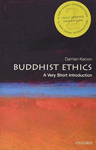 Buddhist Ethics: A Very Short Introduction (Very Short Introductions)