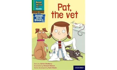 Read Write Inc. Phonics: Green Set 1 Book Bag Book 2 Pat, the vet (Read Write Inc. Phonics)