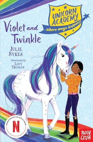 Unicorn Academy: Violet and Twinkle (Unicorn Academy: Where Magic Happens)