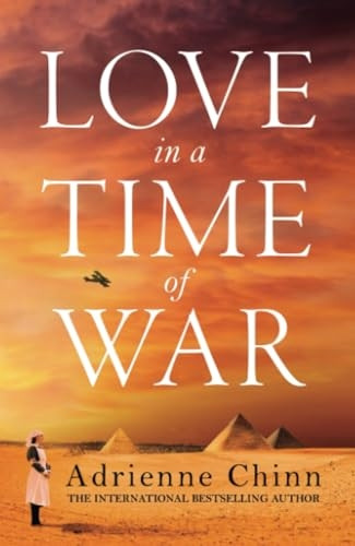 Love in a Time of War (The Three Fry Sisters, Book 1) (The Three Fry Sisters)