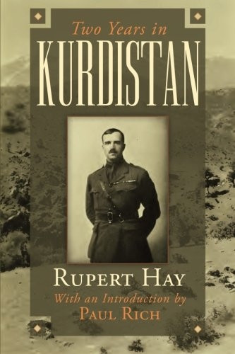 Two Years in Kurdistan: Experiences of a Political Officer, 1918-1920