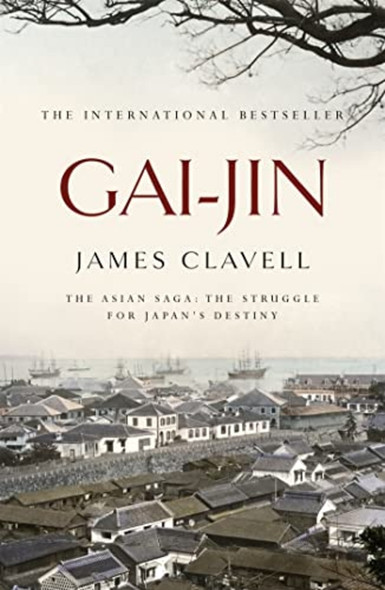 Gai-jin: A Novel of Japan (Asian saga)