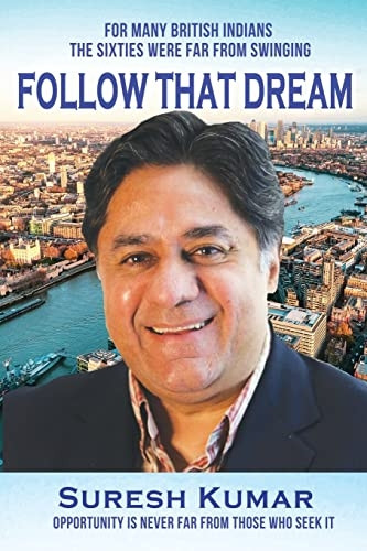 Follow that Dream: Opportunity is never far from those who seek it