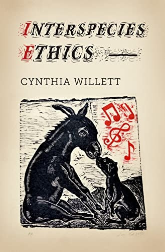 Interspecies Ethics (Critical Perspectives on Animals: Theory, Culture, Science and Law)