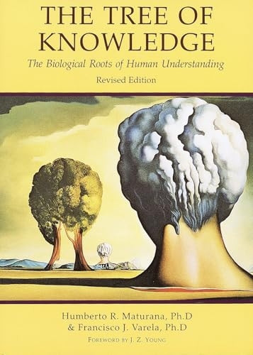 The Tree of Knowledge: Biological Roots of Human Understanding