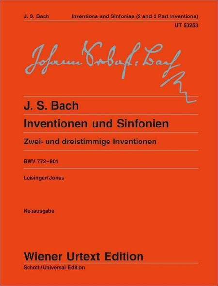 Inventions and Sinfonias BWV 772 - 801Two and Three Part Inventionspiano: BWV 772 - 801 / Zwei- und dreistimmige Inventionen