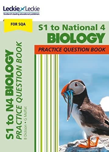 Practice Question Book for CfE and SQA - S1 to National 4 Biology Practice Question Book (Practice Question Book for CfE and SQA)