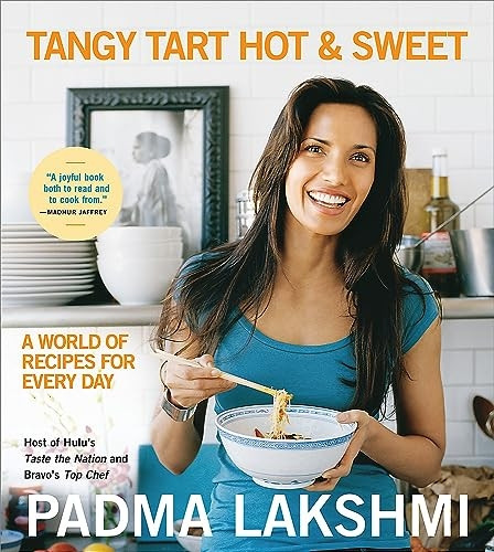 Tangy Tart Hot and Sweet: A World of Recipes for Every Day