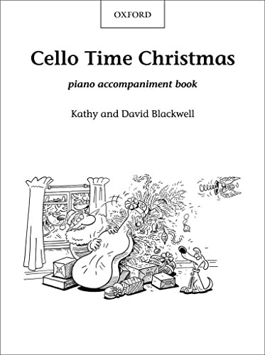 Cello Time Christmas: Piano Book