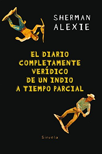 El diario completamente verídico de un indio a tiempo parcial