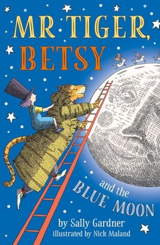Mr Tiger, Betsy and the Blue Moon