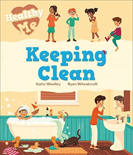 Healthy Me: Keeping Clean (Healthy Me)