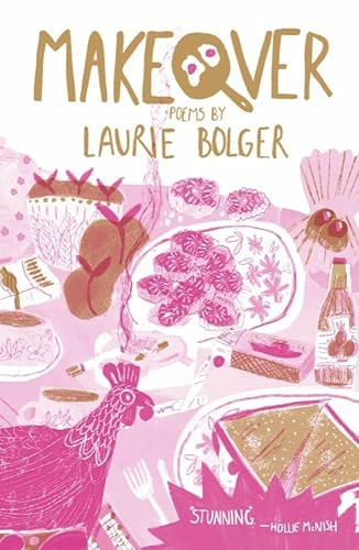 Makeover: Poems (Emma Press Poetry Pamphlets)