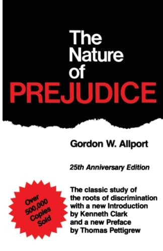 The Nature of Prejudice