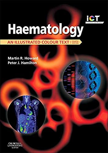 Haematology: An Illustrated Colour Text
