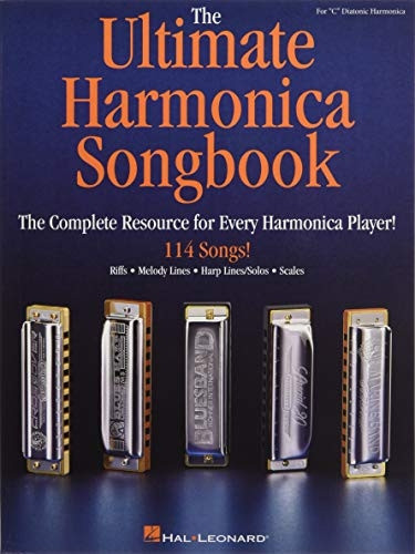 The Ultimate Harmonica Songbook: For :
