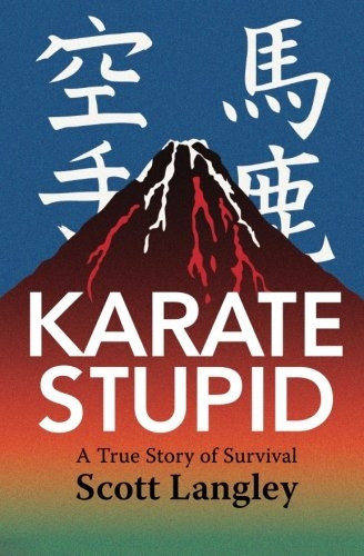 Karate Stupid