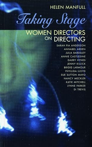 Taking Stage: Women Directors on Directing