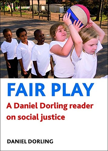 Fair Play: A Daniel Dorling reader on social justice