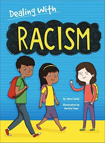 Dealing With...: Racism (Dealing With...)