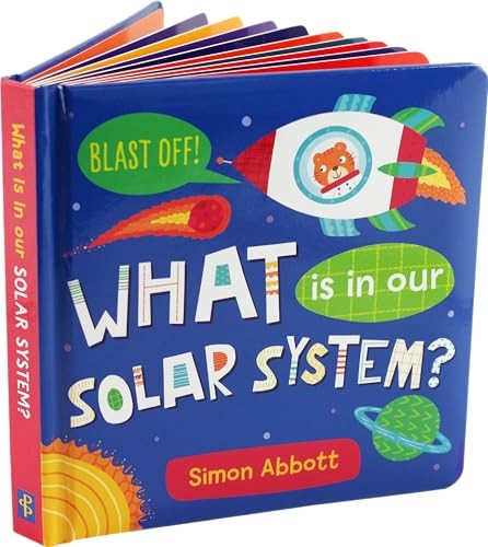 What Is in Our Solar System? Board Book [Board book]
