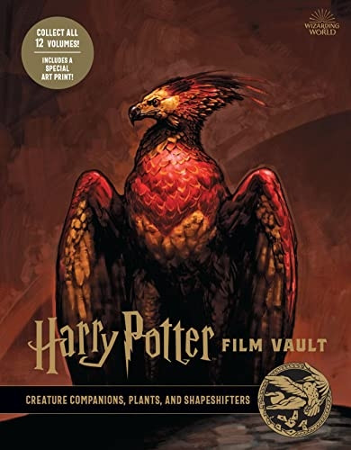 Harry Potter: The Film Vault - Volume 5: Creature Companions, Plants, and Shape-Shifters (Harry Potter: The Film Vault)