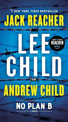 No Plan B: A Jack Reacher Novel (Jack Reacher)