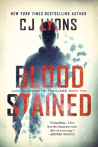 Blood Stained: a Lucy Guardino FBI Thriller (Lucy Guardino FBI Thrillers)