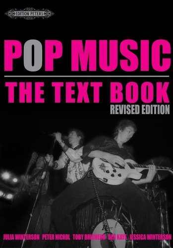 Pop Music: The Textbook (Revised Edition) (Peters Editions)