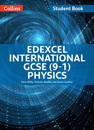 Edexcel International GCSE (9-1) Physics Student Book (Edexcel International GCSE (9-1)) (Edexcel International GCSE (9-1))