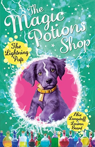 The Magic Potions Shop: The Lightning Pup - The Magic Potions Shop