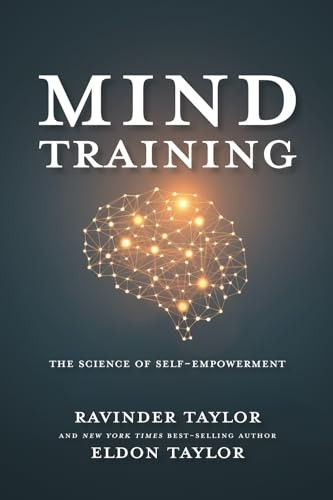 Mind Training: The Science of Self-Empowerment
