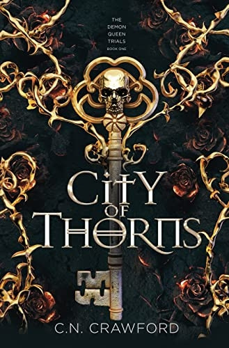 City of Thorns (The Demon Queen Trials)