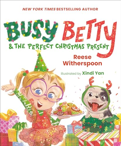 Busy Betty & the Perfect  Christmas Present