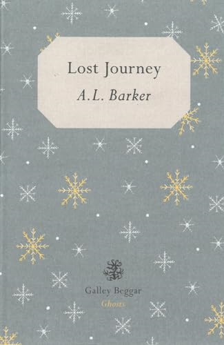 Lost Journey (Galley Beggar Ghosts)