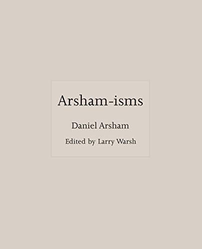 Arsham-isms (ISMs)