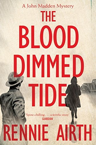The Blood Dimmed Tide (Inspector Madden Series)
