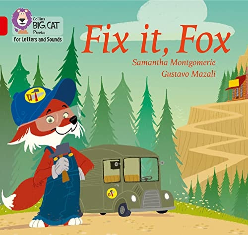 Collins Big Cat Phonics for Letters and Sounds - Fix it, Fox: Band 02A/Red A (Collins Big Cat Phonics for Letters and Sounds)