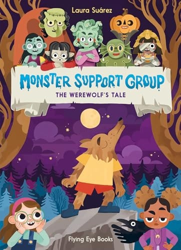 Monster Support Group: The Werewolf's Tale (Monster Support Group)