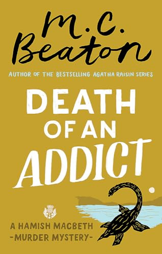 Death of an Addict (Hamish Macbeth)