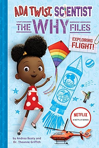 Ada Twist, Scientist: Why Files #1: Exploring Flight! (The Questioneers)