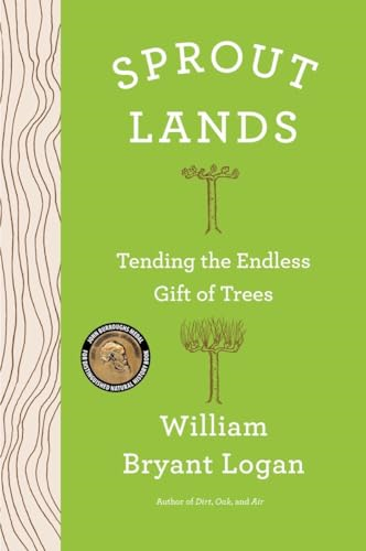 Sprout Lands: Tending the Endless Gift of Trees