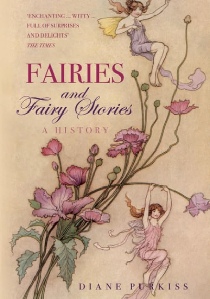 Fairies and Fairy Stories: A History
