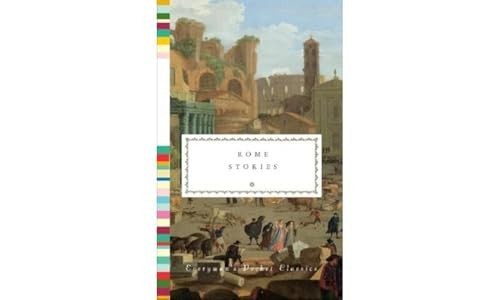 Rome Stories (Everyman's Library POCKET CLASSICS)