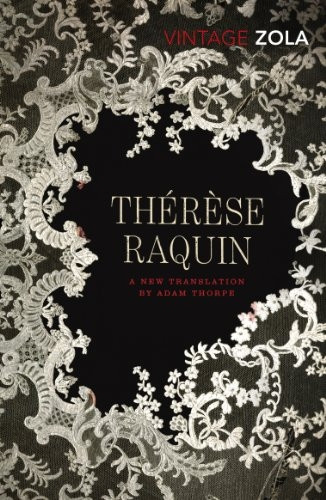 Thro+se Raquin (Vintage Classics)