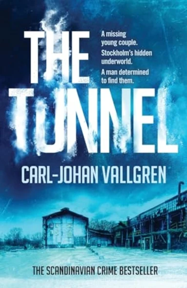The Tunnel: Danny Katz Thriller (2)