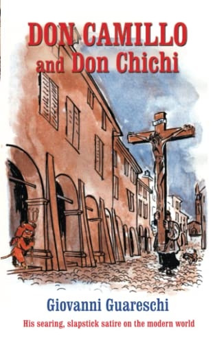 Don Camillo and Don Chichi: No. 8 in the Don Camillo Series (Don Camillo Series)