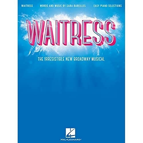 Waitress - Easy Piano Selections: The Irresistible New Broadway Musical