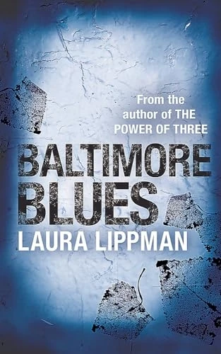 Baltimore Blues (A Tess Monaghan investigation)